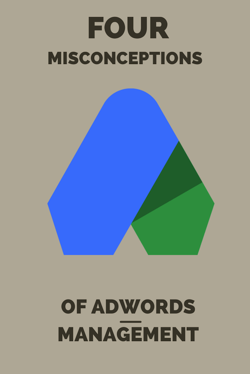 four-misconceptions-of-adwords-management-cover-image