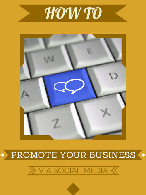 How To Promote Your Small Business With Social Media