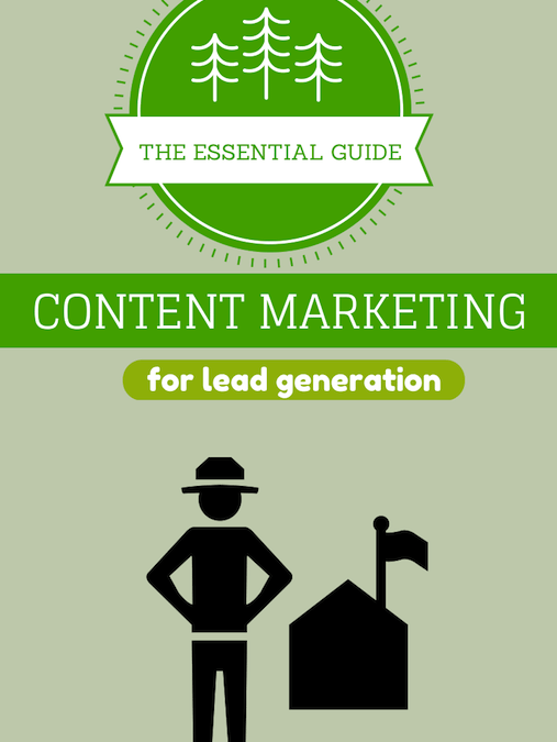 The Essential Guide To Content Marketing For Lead Generation
