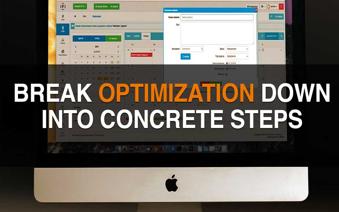 Break Optimization Down Into Concrete Steps