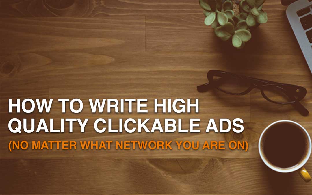Guest Post on Search Engine Journal – How to Write High Quality Clickable Ads (No Matter What Network You are On)